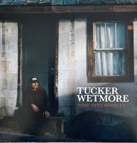  Signed Albums Tucker Wetmore - Signed EP Vinyl - Wine Into Whiskey